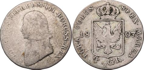 Preussen Königreich 4 Groschen 1807 A Friedrich Wilhelm III 1797