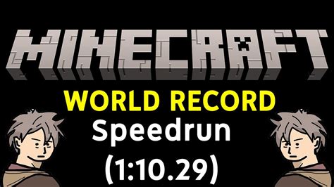 Speedrunning Minecraft World Record 11029 Youtube