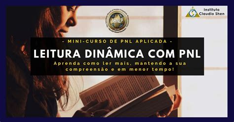 Leitura Dinâmica PNL Como ler mais mantendo sua compreensão e em