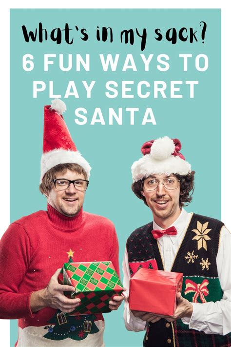 6 Fun Ways To Play Secret Santa Or Kris Kringle Secret Santa What Is