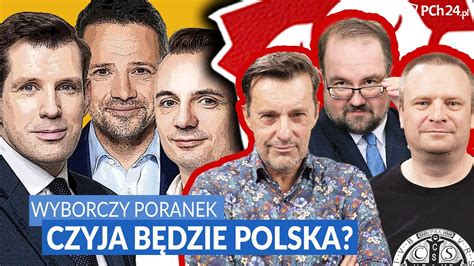 GADOWSKI WARZECHA KARPIEL PORANEK WYBORCZY CZYJA BĘDZIE POLSKA