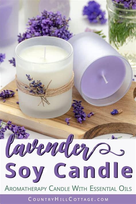 Diy Lavender Candle Recipe With Soy Wax And Essential Oils Artofit