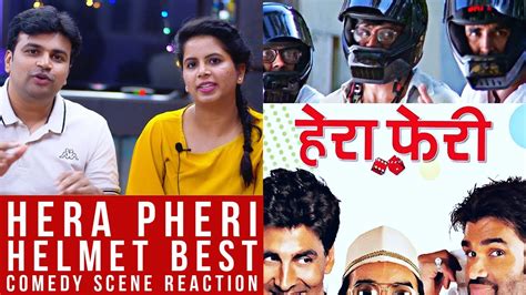 Hera Pheri Best Comedy Scene Helmet Scene Reaction Akshay Kumar