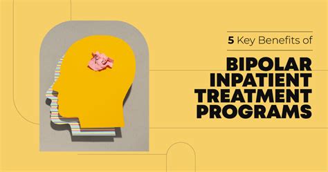 Top Key Benefits Of Bipolar Inpatient Treatment Programs