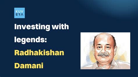 Investing with legends: Radhakishan Damani