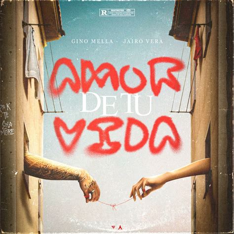 EL AMOR DE TU VIDA Single Album Di Gino Mella Jairo Vera Best