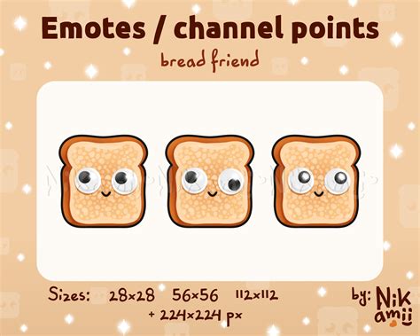 Bread Friend Emotes Channel Points For Twitch Kick Discord