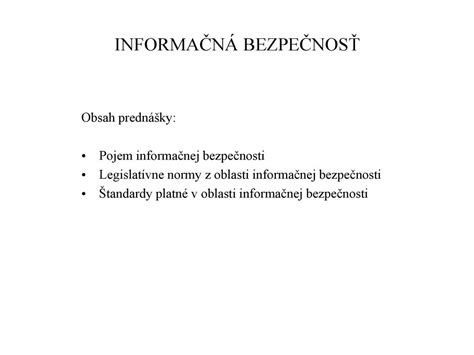 INFORMAČNÁ BEZPEČNOSŤ - ppt download