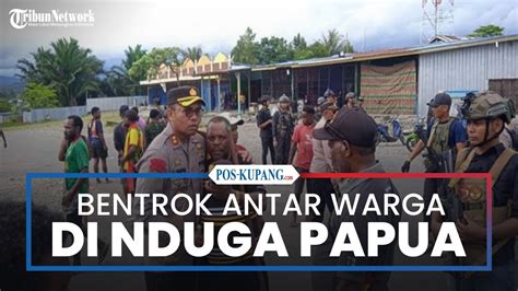 Bentrok Antar Warga Buntut Penghitungan Suara Di Nduga Orang Tewas