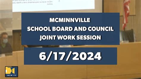 Mcminnville School Board And City Council Joint Work Session