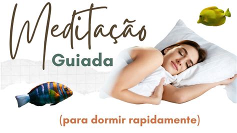 Meditação Guiada Para Dormir Rapidamente Youtube