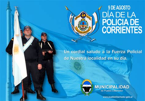 De Agosto D A De La Policia De Corrientes Blog De Noticias