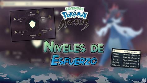 Cómo aumentar los niveles de Esfuerzo en Leyendas Pokémon Arceus