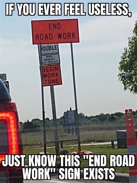 It's also an allegory for endless road construction (OC) : r/memes