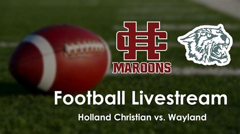 Hc Varsity Football Vs Wayland Youtube