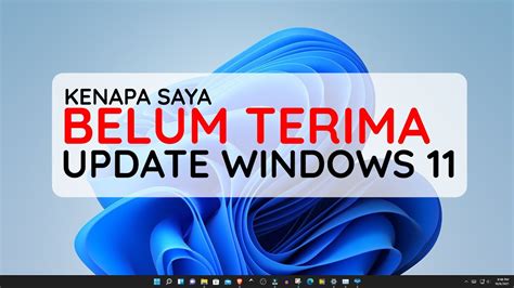 Kenapa Saya Belum Dapat Update Windows Pertanyaan Paling Sering