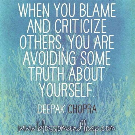 Dont Blame Others Quotes Quotesgram