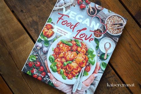 Vegan Food Love Das Tolle Kochbuch Von Bianca Zapatka