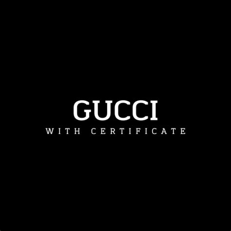 Gucci Authentication Service With Certificate Awethentigreat