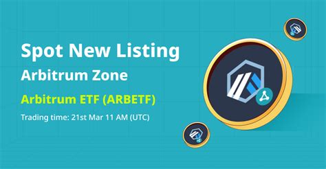 Bitget Launches Spot Arbetf Start Trading Arbitrum Bitget