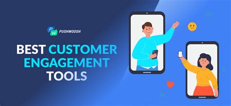 Best Customer Engagement Tools In