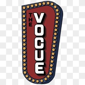 Marquee Clipart Dressing Room Light Vogue Theatre Miramichi Logo Hd