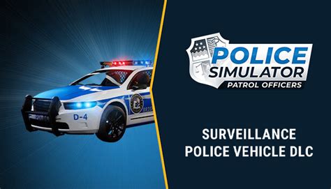 Police Simulator Patrol Officers Surveillance Police Vehicle Dlc On Steam