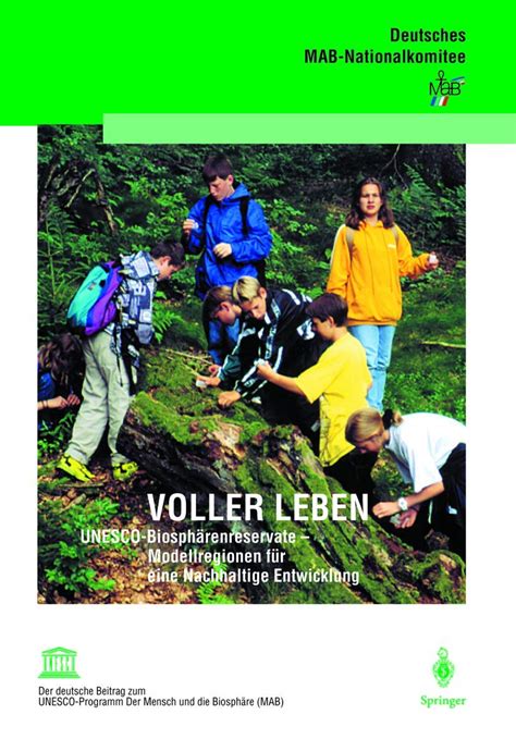 Voller Leben UNESCO Biosphärenreservate Modellregionen für eine