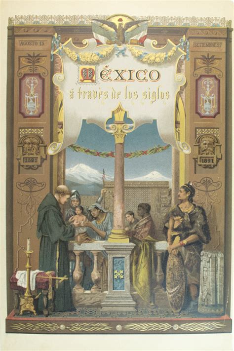 Mexico A Traves De Los Siglos Historia General Y Completa Del