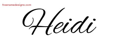 Cursive Name Tattoo Designs Heidi Download Free - Free Name Designs