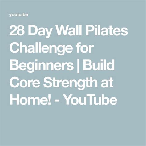 28 Day Wall Pilates Challenge For Beginners