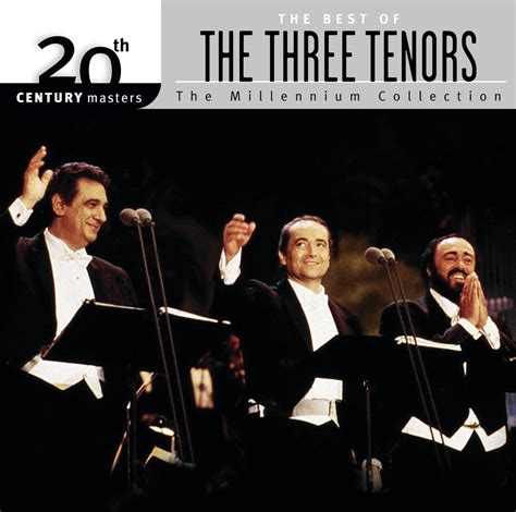 The Three Tenors Best Of20th Century Iheart