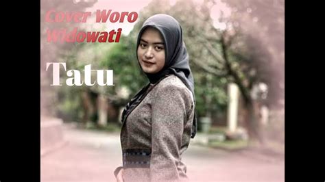 Tatu Didi Kempot Cover By Woro Widowati Lirik Youtube