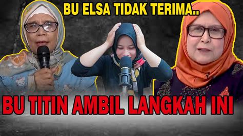 Pengacara Rudiana Elsa Tak Terima Ucapan Bu Titin YouTube