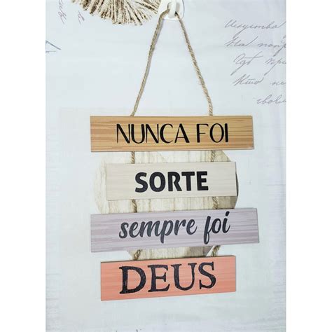 Placa Decorativa Mdf Nunca Foi Sorte Sempre Foi Deus Shopee Brasil