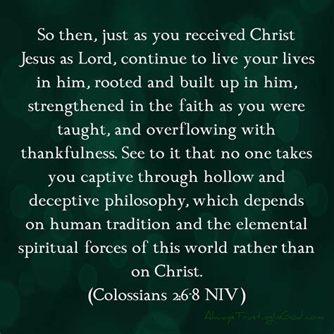 Verse Of The Day Colossians 2 6 8 Trusting In God Trust God