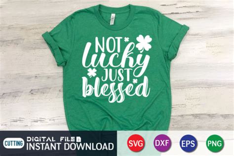 Not Lucky Just Blessed SVG Graphic By FunnySVGCrafts Creative Fabrica