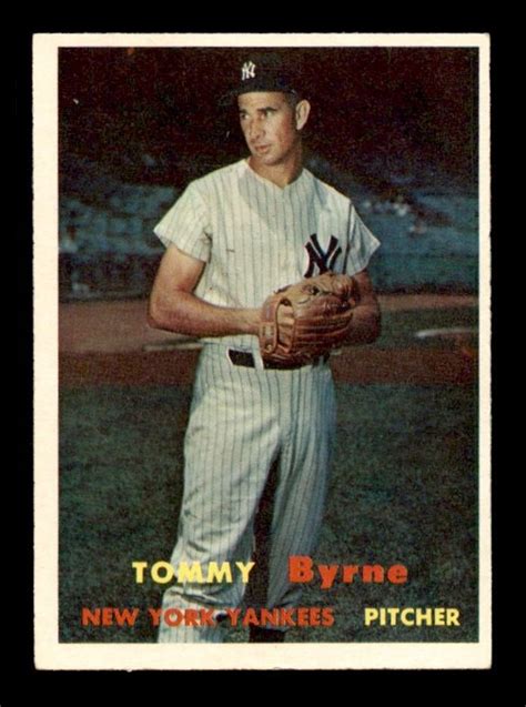 1957 Topps 108 Tommy Byrne Ex X957334 Newyorkyankees Baseball