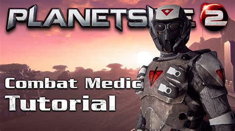 Planetside Combat Medic Gefechtssanit Ter Tutorial Youtube