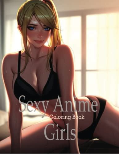 Sexy Anime Girls Coloring Book Sexy Anime Milf Coloring Book Sexy