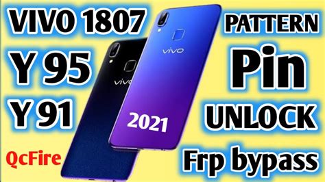 Vivo Y Y Pattern Pin Fingerprint Frp Lock Remove Done Via