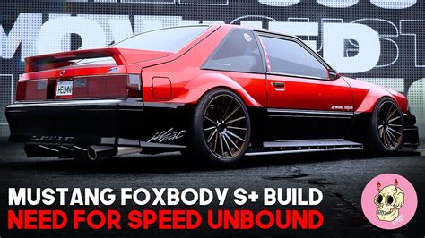 Ford Mustang Foxbody S Build Need For Speed Unbound Youtube