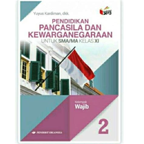 Promo Buku Sma Ppkn Kelas Xi Erlangga Diskon 23 Di Seller Faika