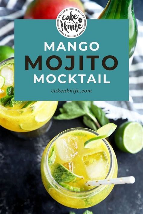 Easy Mango Mojito Mocktail Recipe Cake N Knife Recipe Mango