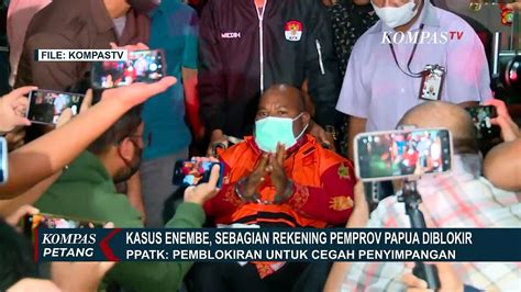 PPATK Blokir Sebagian Rekening Pemprov Papua Hingga Rincian Aset Enembe