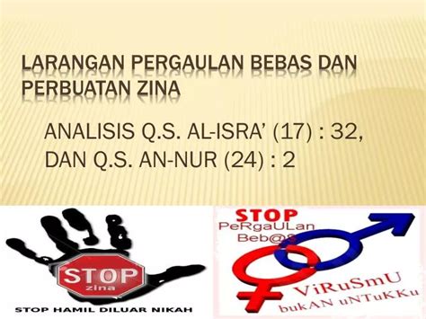 Ppt Larangan Pergaulan Bebas Dan Perbuatan Zina Powerpoint Presentation Id5184939