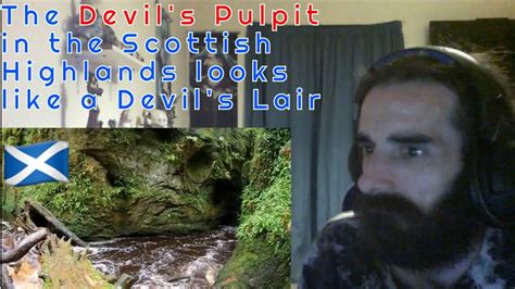 Reacting To The Devils Pulpit A Hidden Gem In The Scottish Highlands