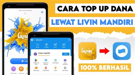 3 Cara Top Up Saldo DANA Lewat Livin Mandiri Gak Sampe 5 Menit Saldo