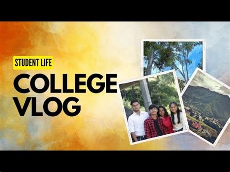 College Vlog Pawan Bisht Vlog From Freshman To Graduations Youtube