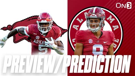 Alabama Crimson Tide Vs Arkansas Razorbacks Preview Prediction Sam